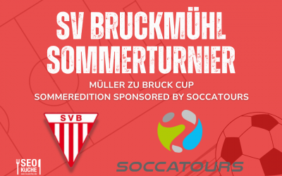 Müller zu Bruck Cup Sommeredition – noch freie Plätze!